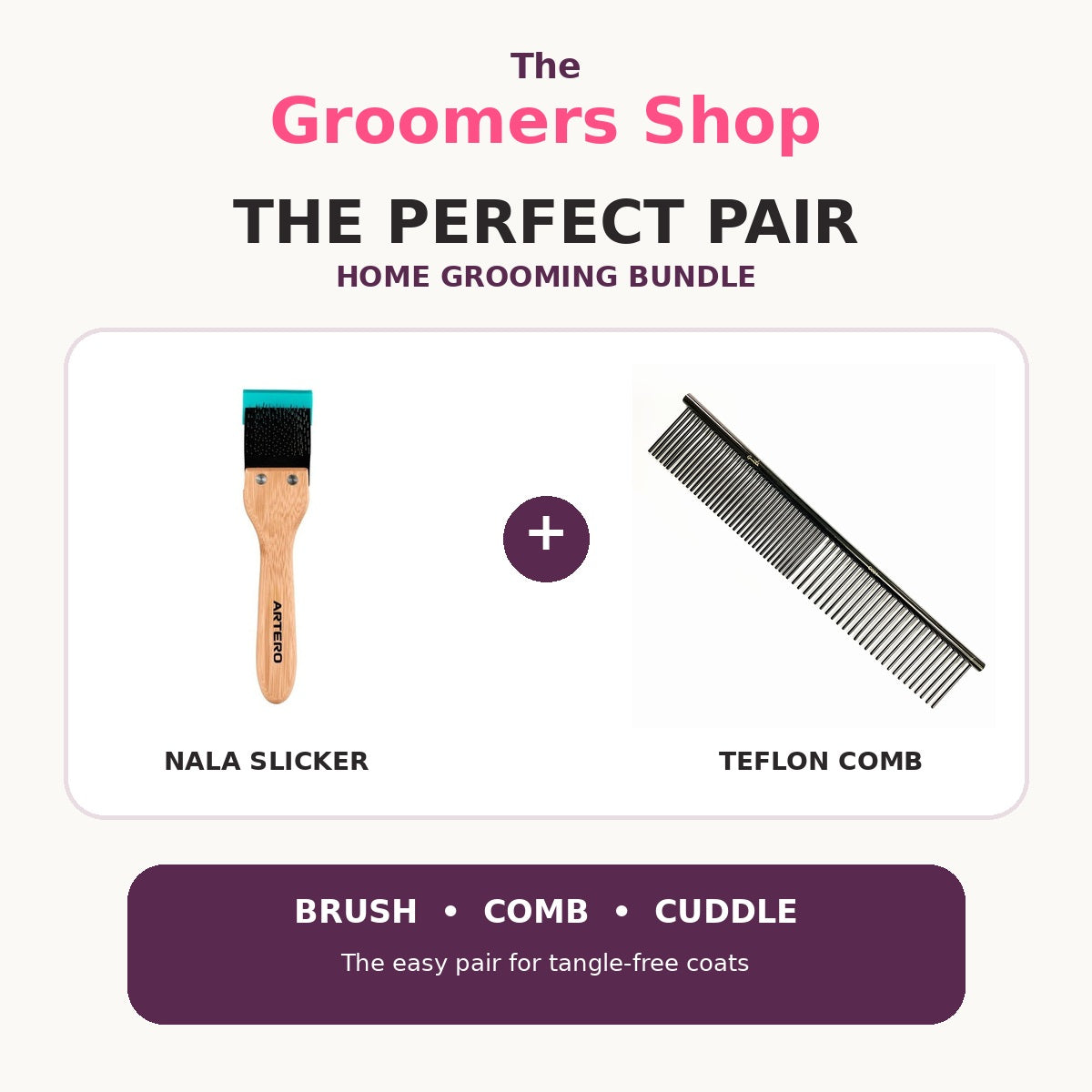 The Perfect Pair home grooming bundle with Artero Nala slicker and Groomtech Teflon comb